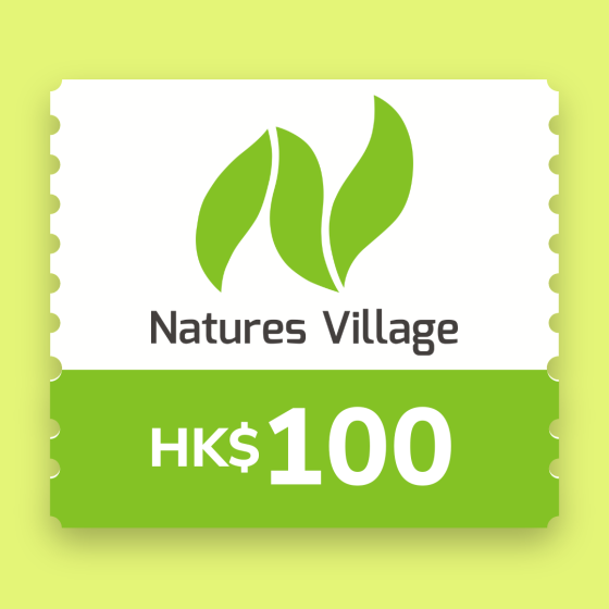 Natures Village - 港幣 $100 電子現金禮劵 CR-NV-HKD100