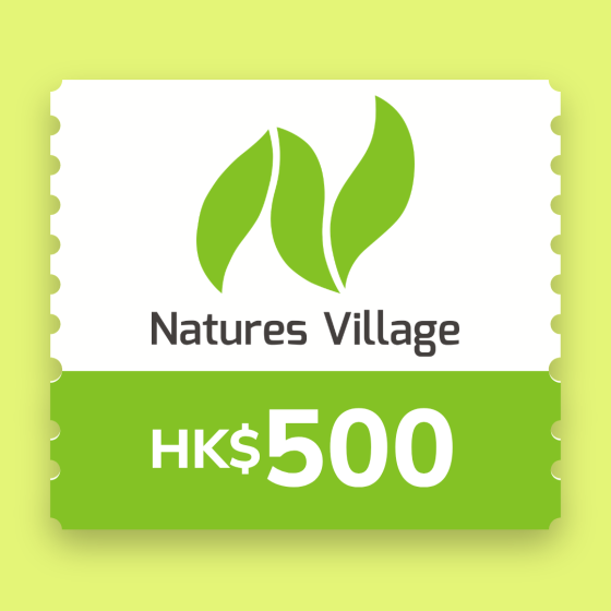 Natures Village - 港幣 $500 電子現金禮劵
