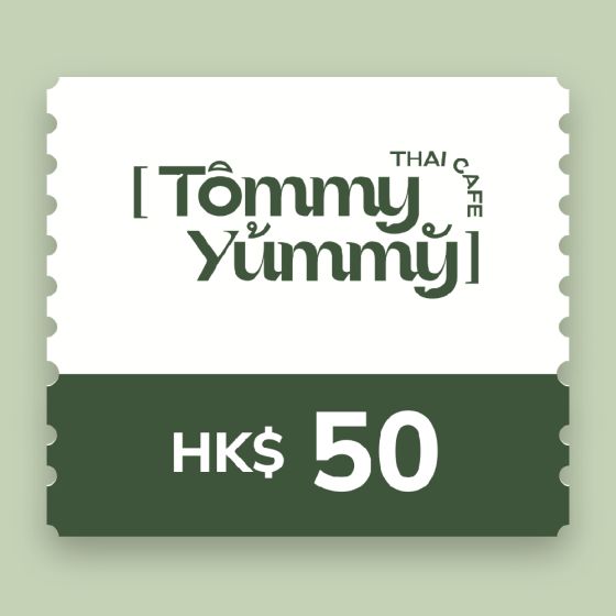 Tommy Yummy- $50 電子現金禮劵 CR-TH-TY50