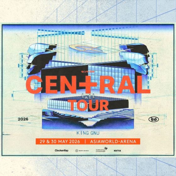 The Club 會員尊享 — King Gnu CEN+RAL Tour 2026 - Hong Kong 門票