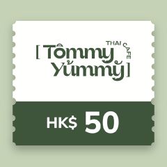 Tommy Yummy- $50 電子現金禮劵 CR-TH-TY50
