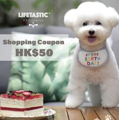 (全新) LIFETASTIC - 寵物蛋糕 HK$50 現金禮券