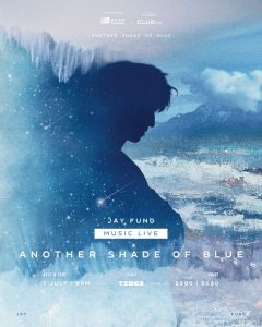 （白金會員優先）The Club 獨家訂票 — Club Live 全力支持：Jay Fung《ANOTHER SHADE OF BLUE》Music Live HK$880 門票組合