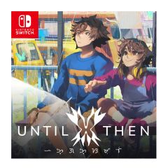(Pre-order) Nintendo - NS Until Then Game Software CR-PD-45048