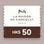 La Maison du Chocolat - HK$ 50 Gift Voucher